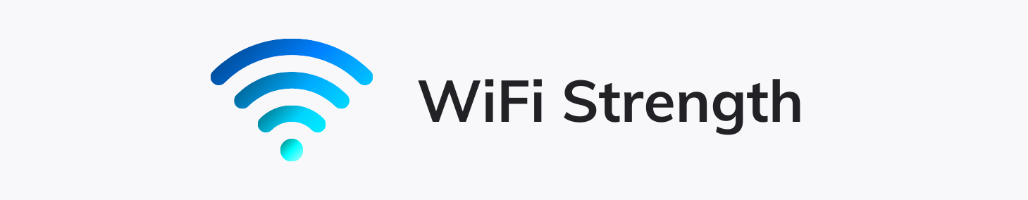 Wifi Icon with text that says WiFi Strength